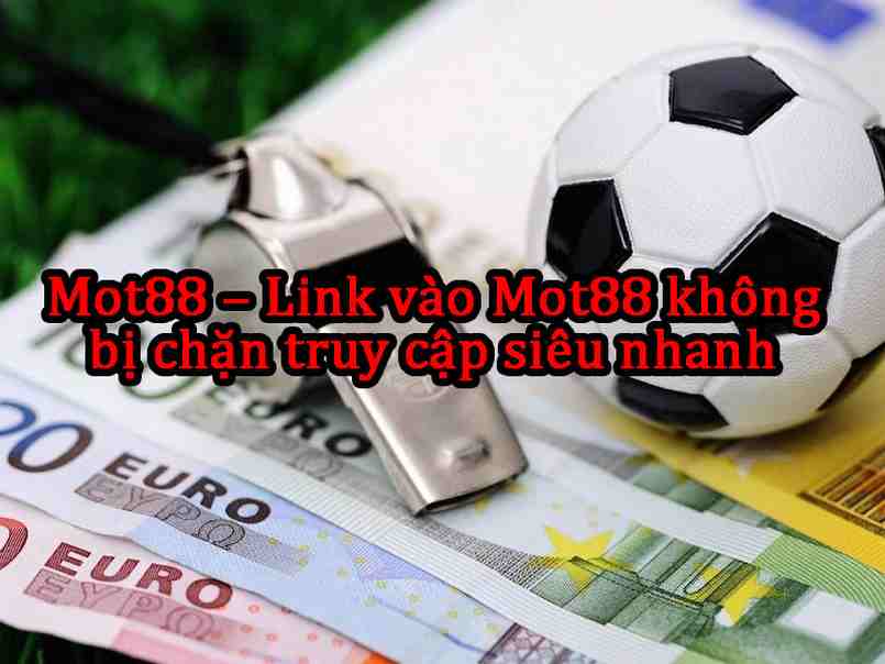 Giới thiệu tổng quát về nhà cái cá cược MOT88 ở thị trường cá cược hiện nay